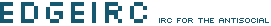 Edgeirc - IRC for the antisocial